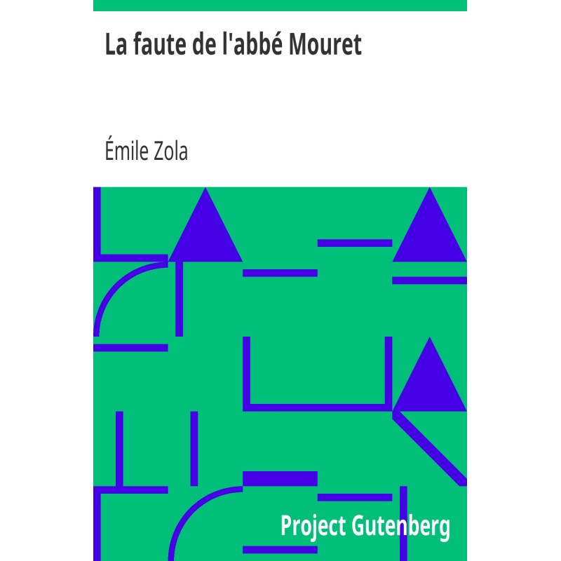The fault of Abbé Mouret