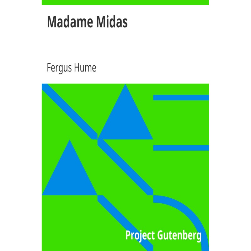 Madame Midas