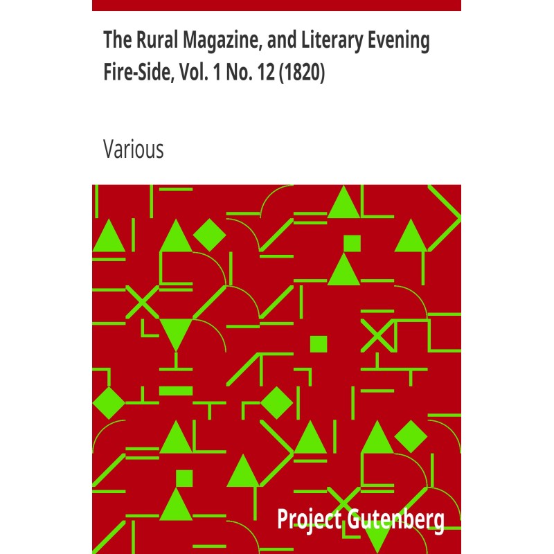 The Rural Magazine, and...