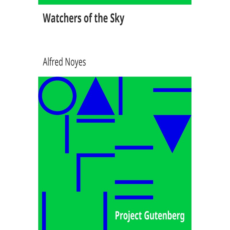 Watchers of the Sky