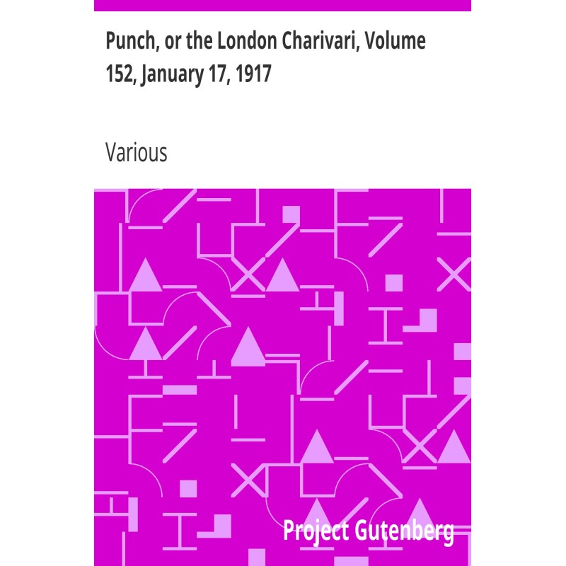 Punch, or the London...