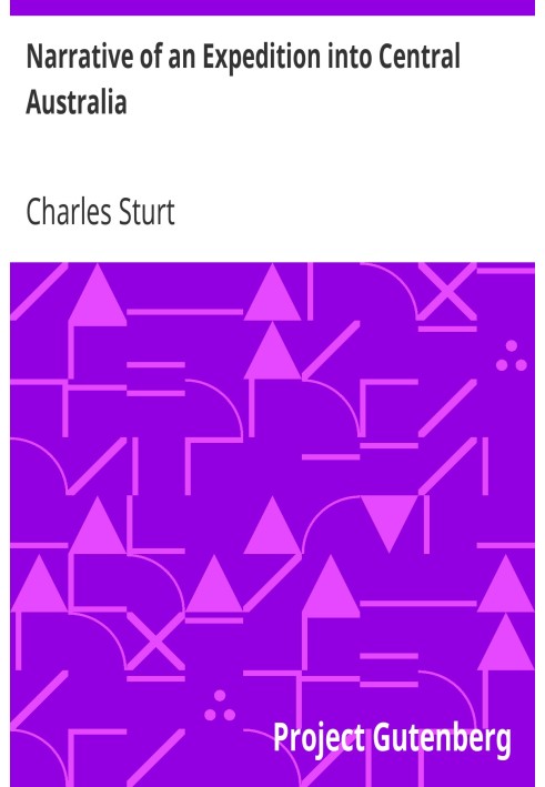 Рассказ об экспедиции в Центральную Австралию, совершенной под руководством правительства Ее Величества в 1844, 5 и 6 годах, вме