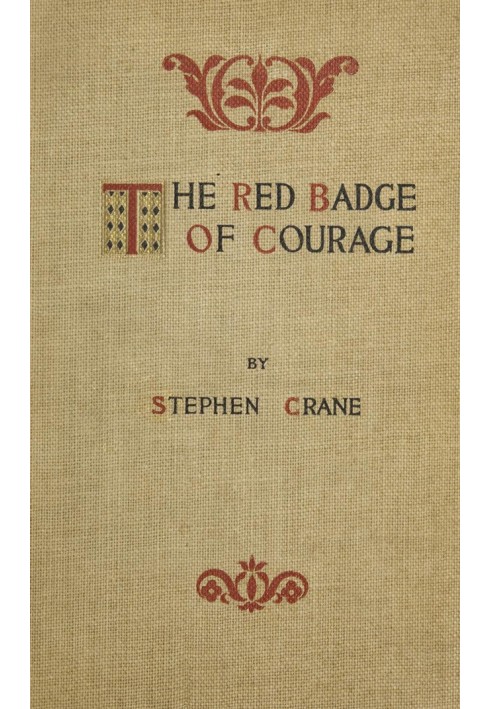 The Red Badge of Courage: An Episode of the American Civil War