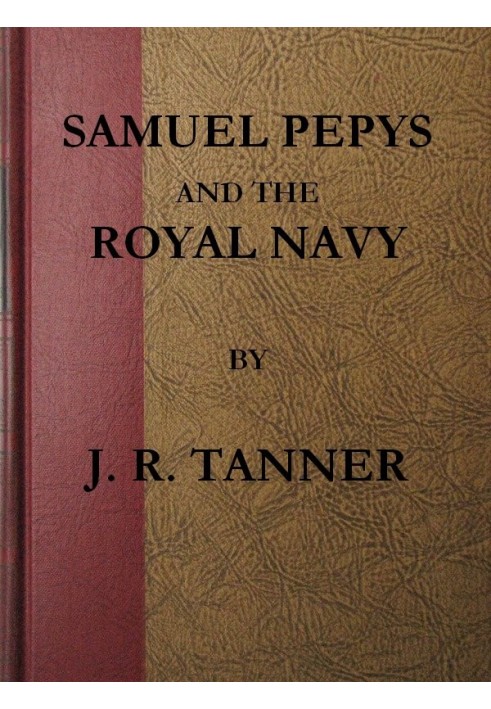 Samuel Pepys and the Royal Navy