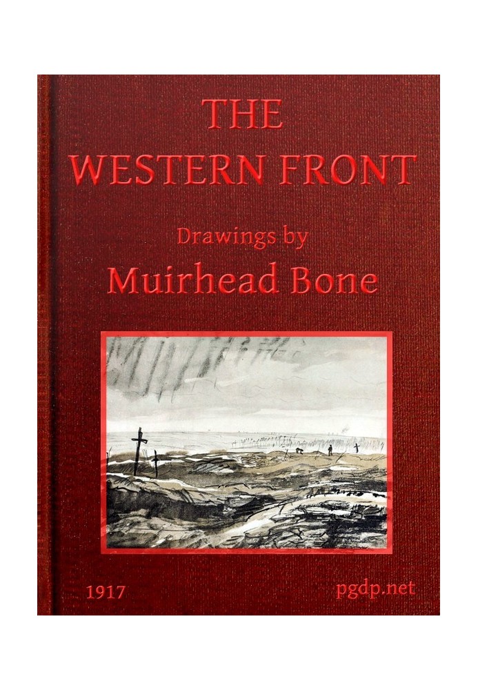 The Western Front Drawings by Muirhead Bone