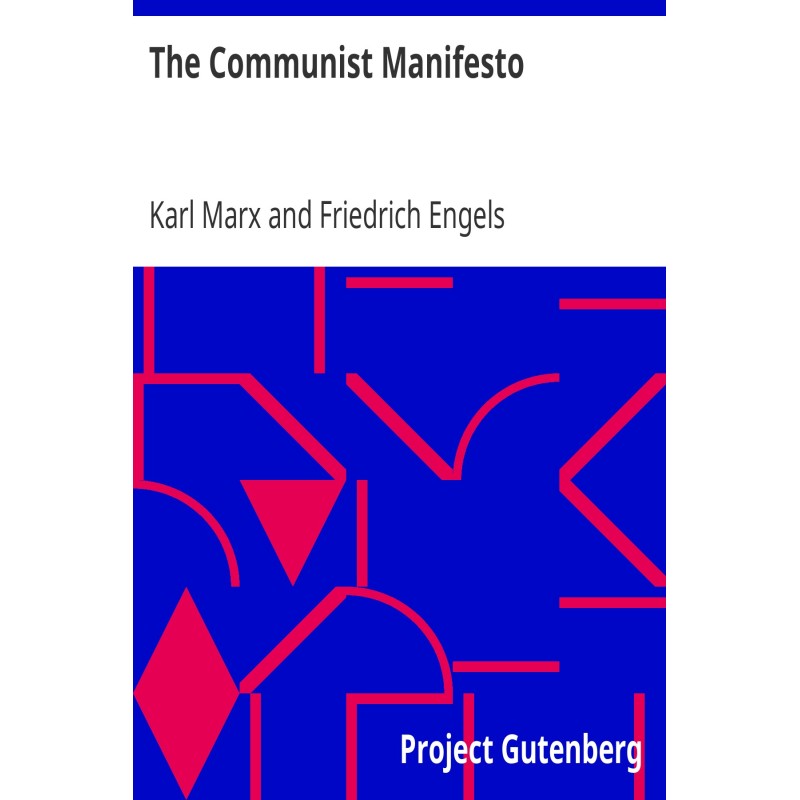 The Communist Manifesto