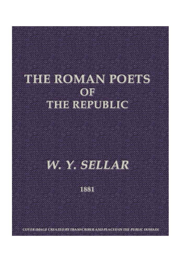 The Roman Poets of the Republic, 2nd edition