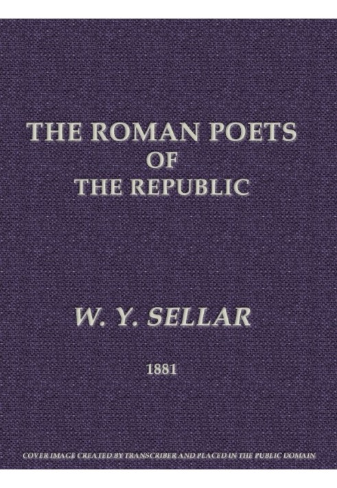 The Roman Poets of the Republic, 2nd edition