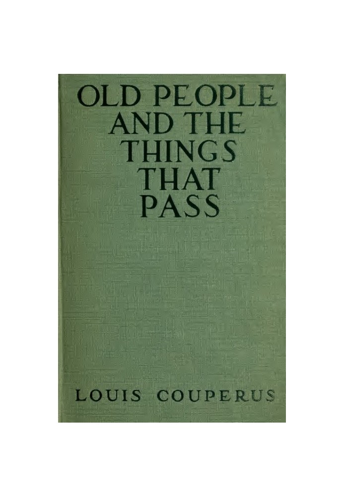 Old People and the Things That Pass