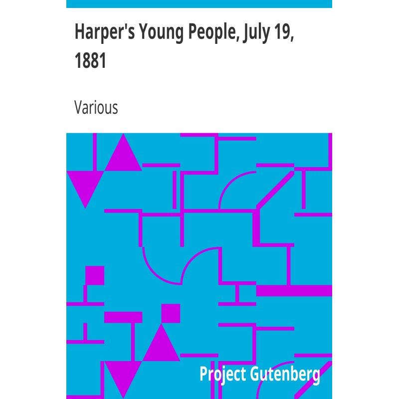 Harper's Young People, July...