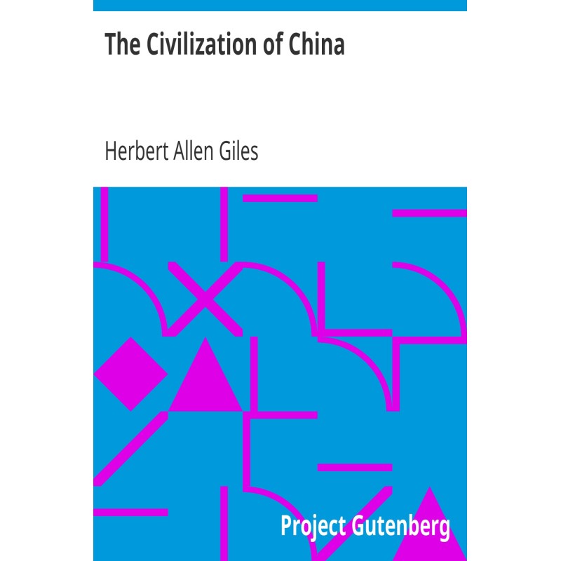The Civilization of China