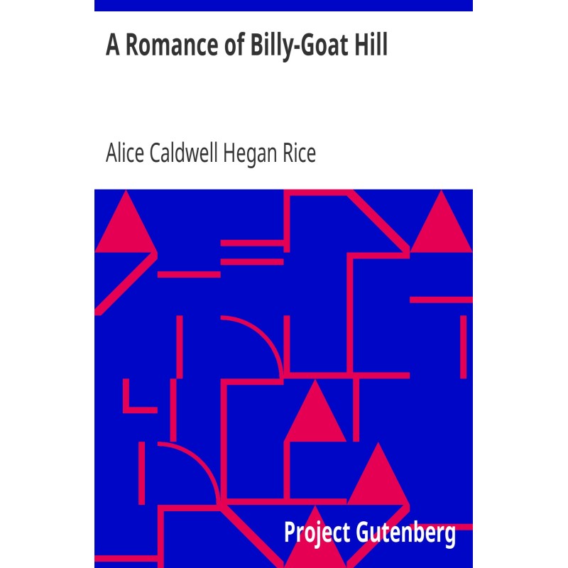A Romance of Billy-Goat Hill