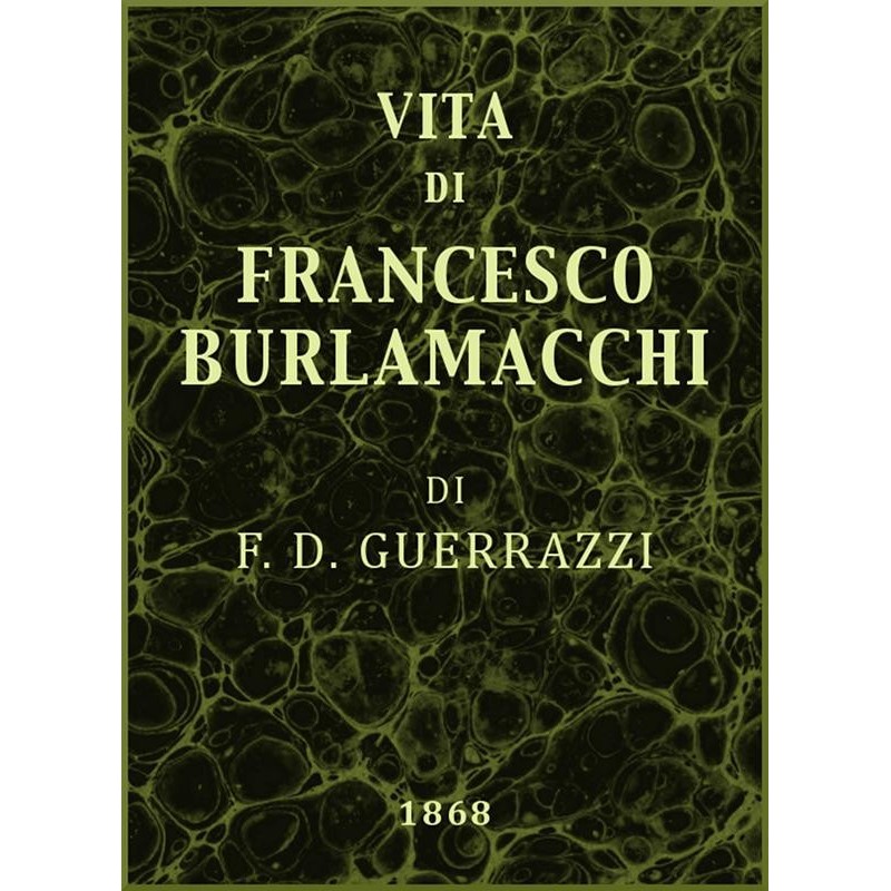 Life of Francesco Burlamacchi