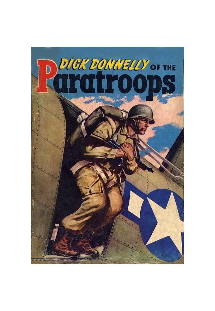 Dick Donnelly of the Paratroops