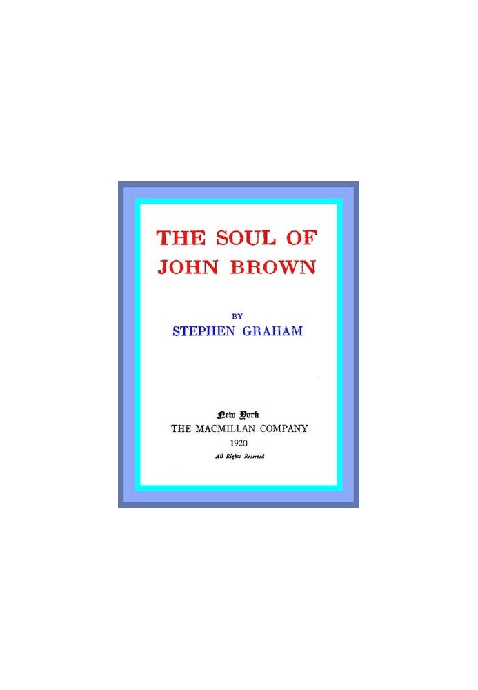 The Soul of John Brown