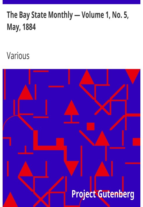 Ежемесячник штата Бэй - Том 1, № 5, май 1884 г.