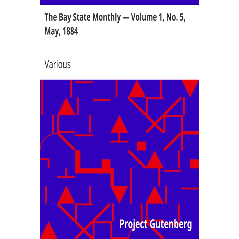 The Bay State Monthly —...