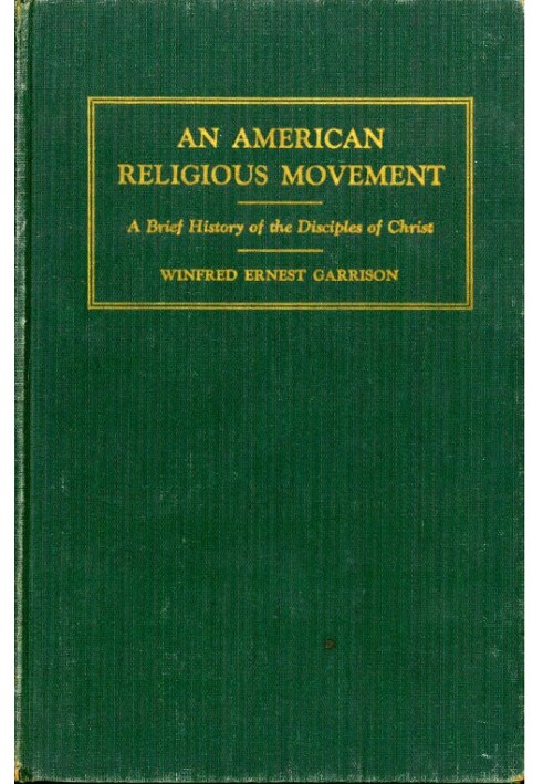 Американський релігійний рух: Коротка історія учнів Христа