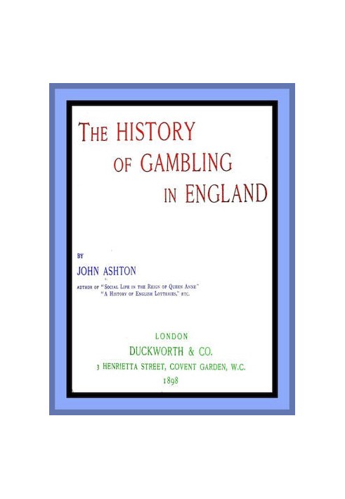 The History of Gambling in England