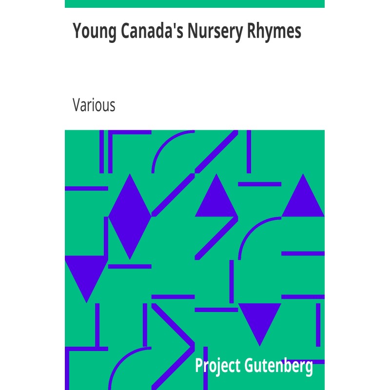 Young Canada's Nursery Rhymes