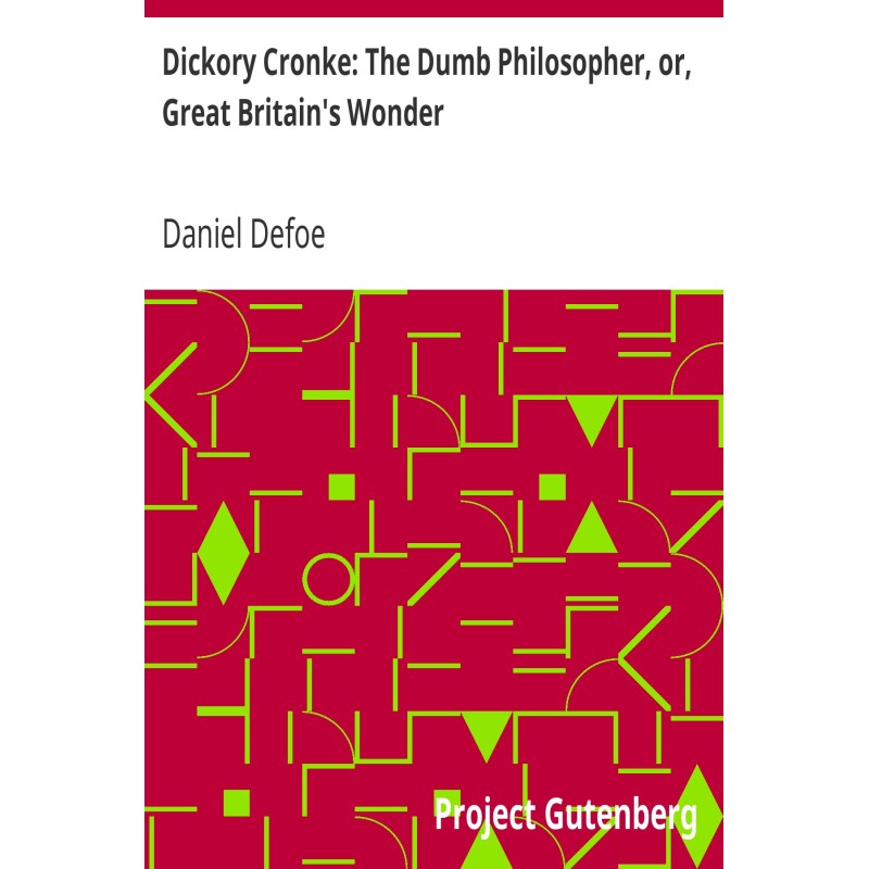 Dickory Cronke: The Dumb...