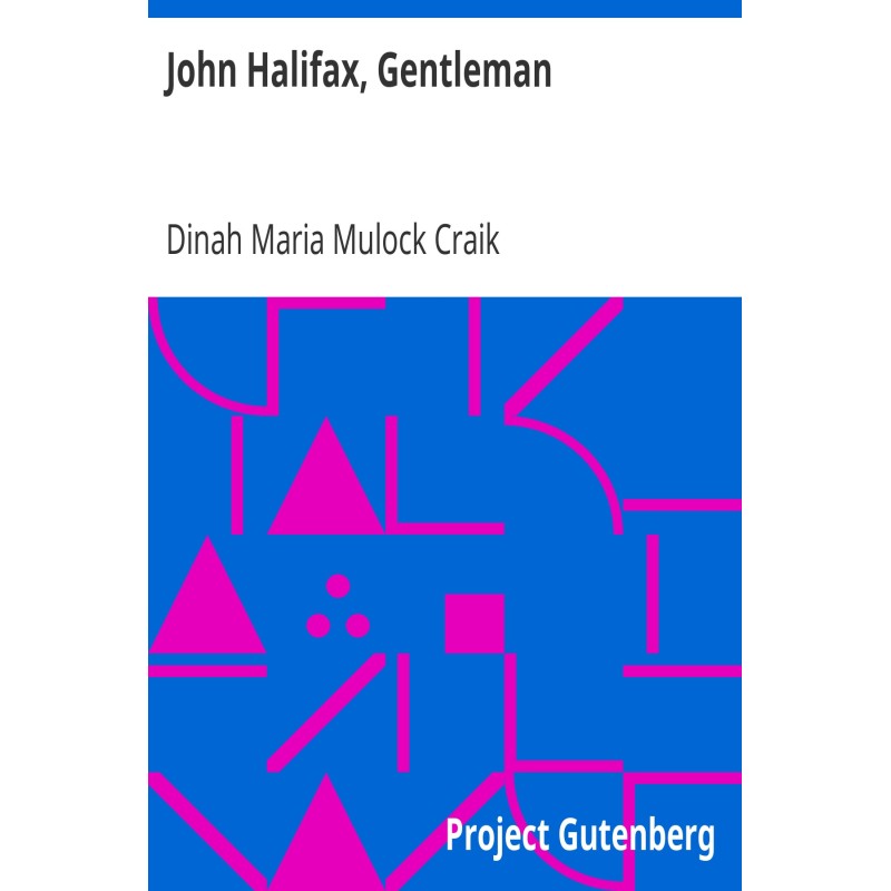 John Halifax, Gentleman