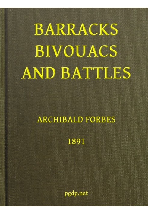 Barracks, Bivouacs and Battles