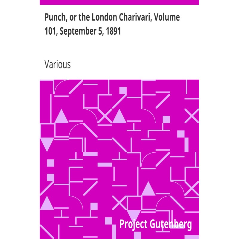 Punch, or the London...