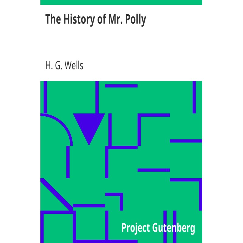 The History of Mr. Polly