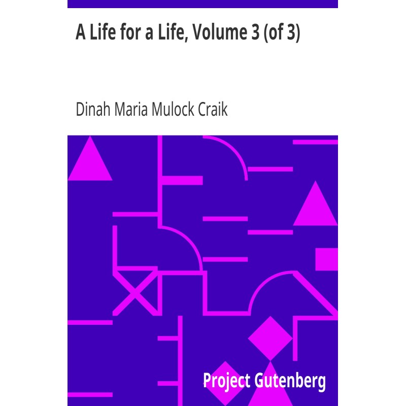 A Life for a Life, Volume 3...