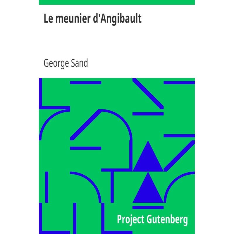The Angibault Miller