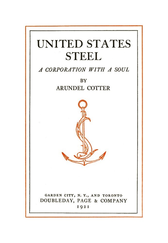 United States Steel: A Corporation with a Soul