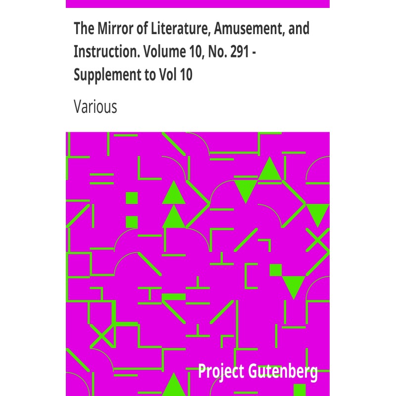 The Mirror of Literature,...