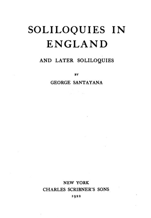 Soliloquies in England, and Later Soliloquies