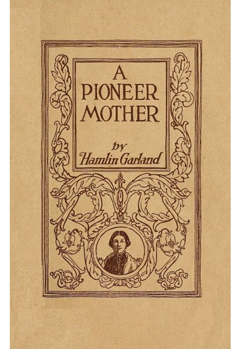 A Pioneer Mother