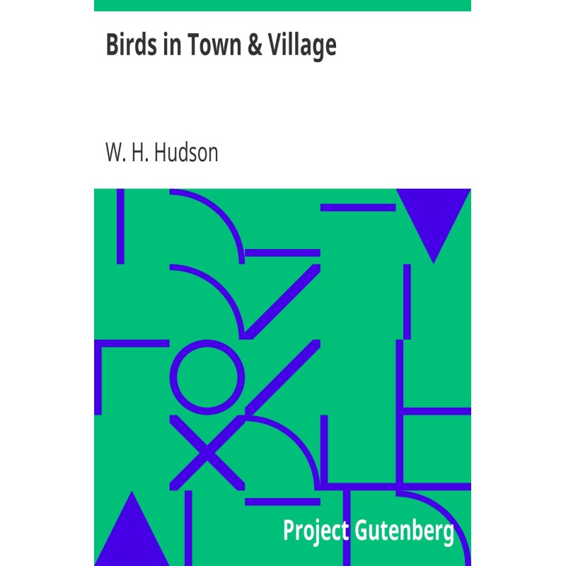 Birds in Town & Village