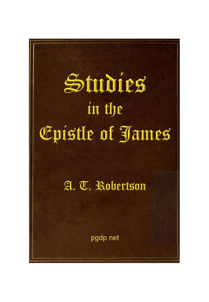 Studies in the Epistle of James