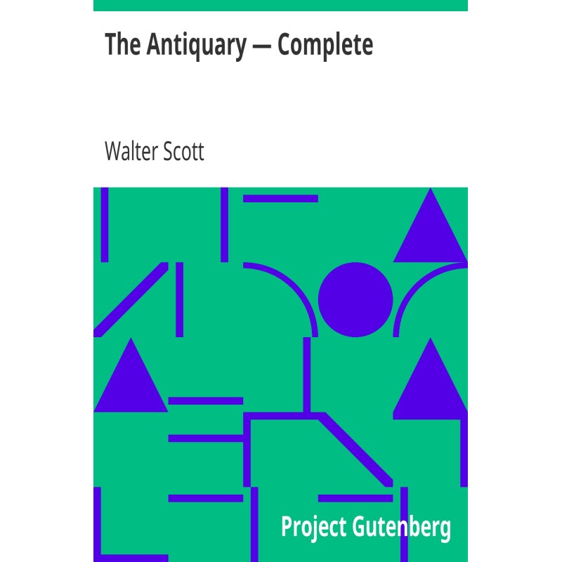 The Antiquary — Complete