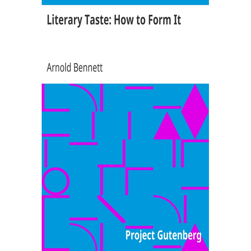 Literary Taste: How to Form...