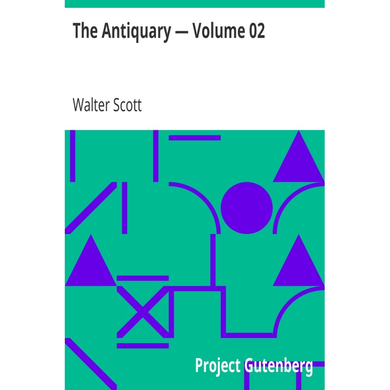 The Antiquary — Volume 02
