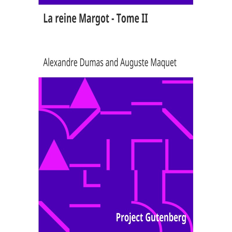 Королева Марго - Том II