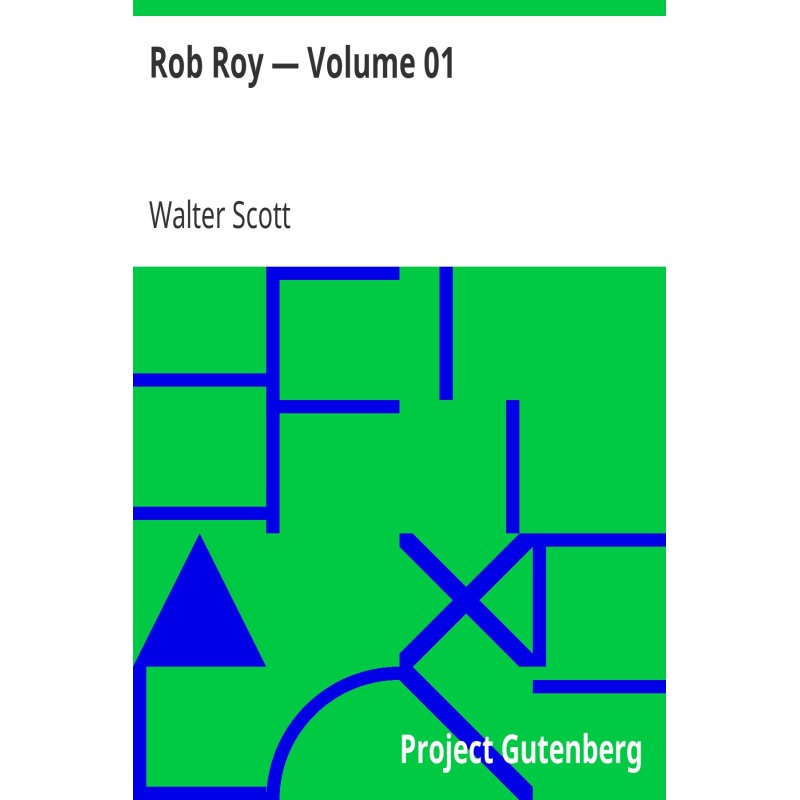Rob Roy — Volume 01