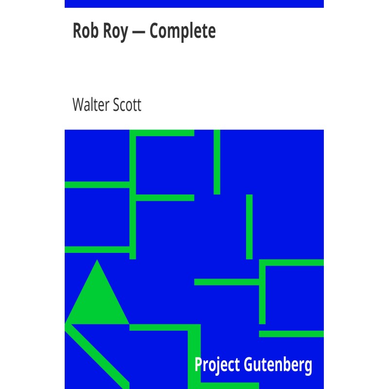 Rob Roy — Complete