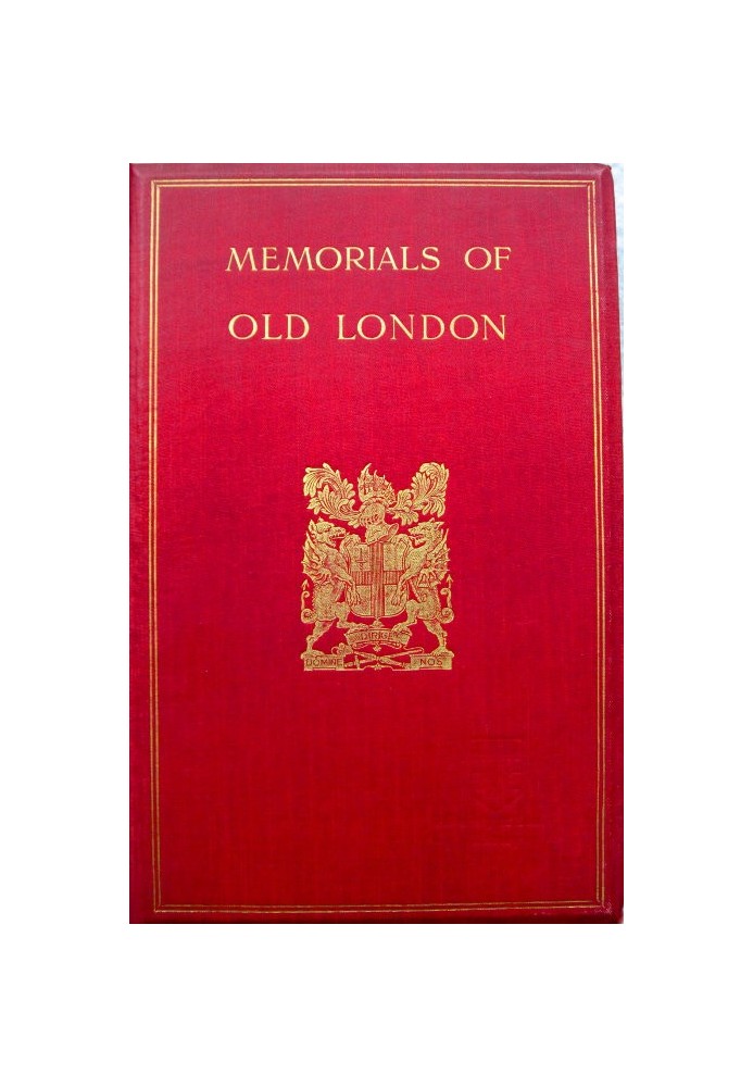 Memorials of Old London. Volume 2 (of 2)