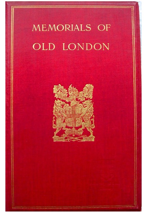 Memorials of Old London. Volume 2 (of 2)