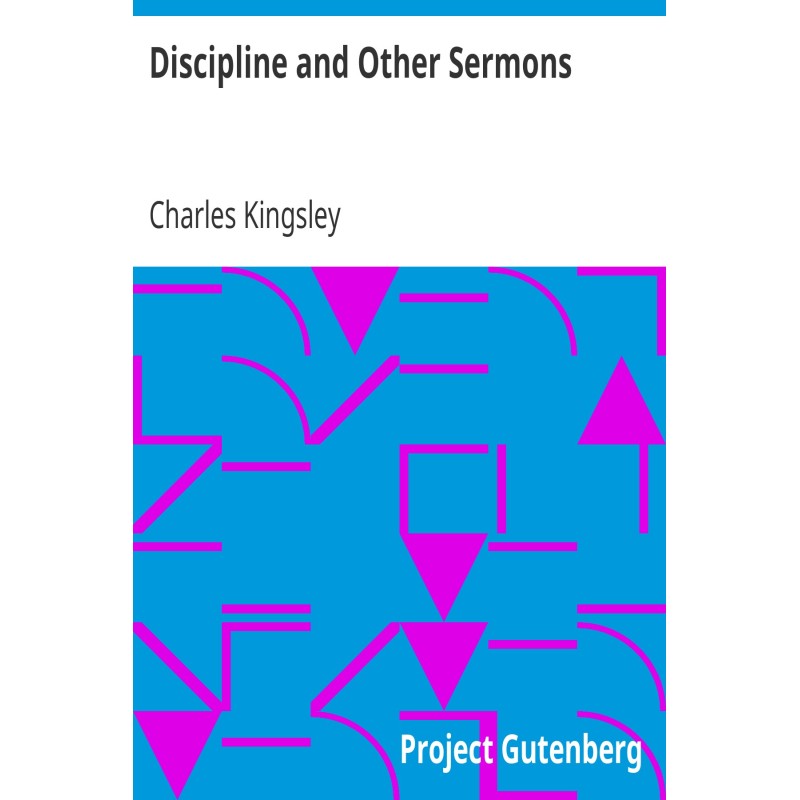 Discipline and Other Sermons