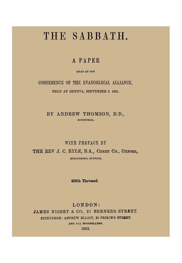 The Sabbath A Paper Read at the Conference of the Evangelical Alliance, Held at Geneva, September 2. 1861