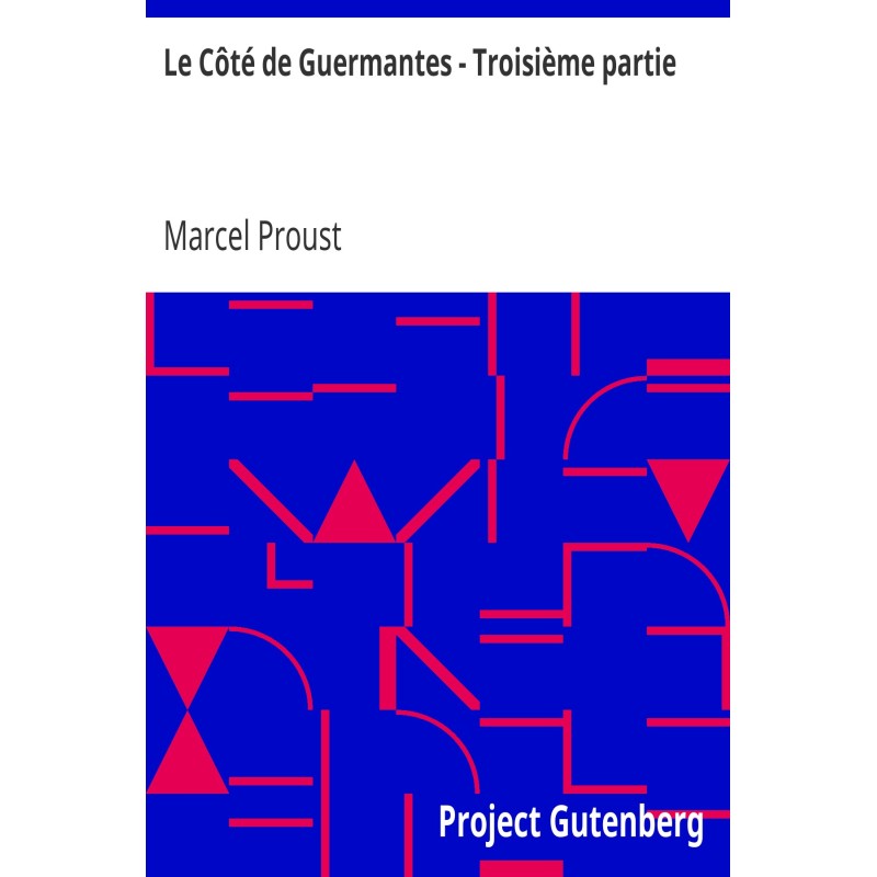 The Side of Guermantes -...