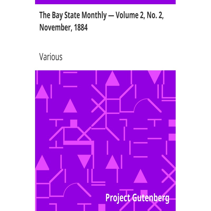 The Bay State Monthly —...