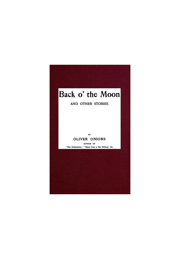 Back o' the Moon, and other stories